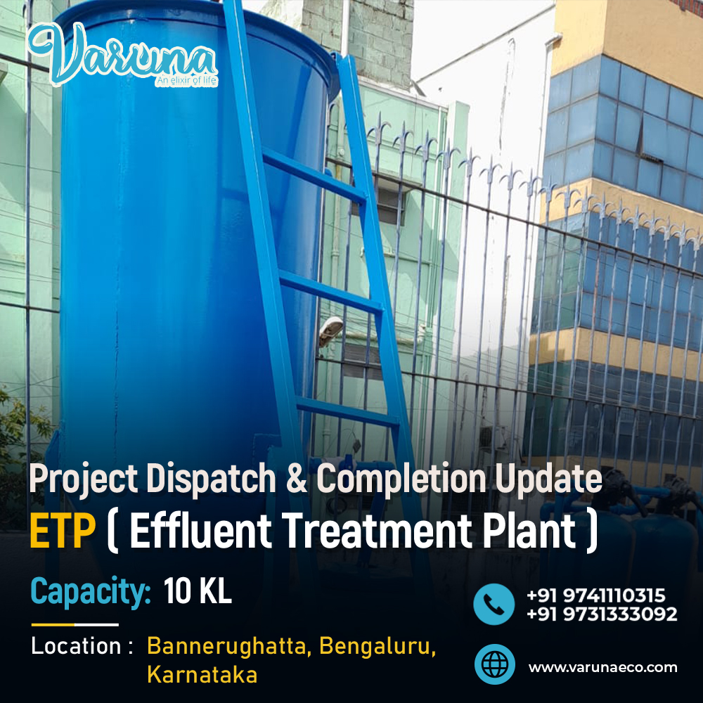 10 KL ETP in Bannerghatta, Bengaluru | Industrial Wastewater Treatment by Varuna