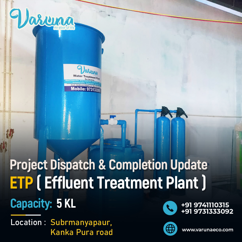 5 KL ETP in Subramanyapura, Kanakapura Road Bengaluru | Varuna Wastewater Solution