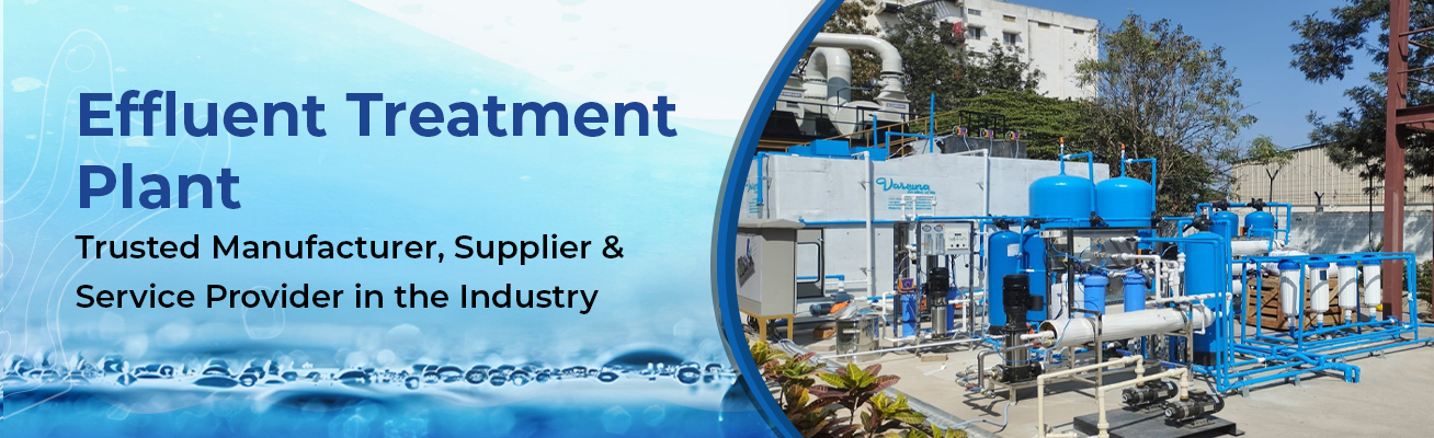 Effluent Treatment Plant